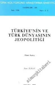 Türkiye'nin ve Türk Dünyasının Jeopolitiği -        1997
