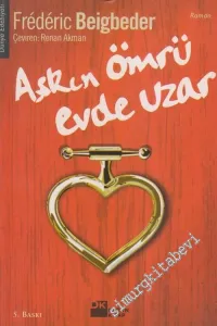 Aşkın Ömrü Evde Uzar -        2002