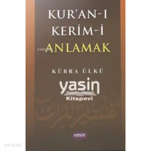 Kur'an-ı Kerim'i Anlamak