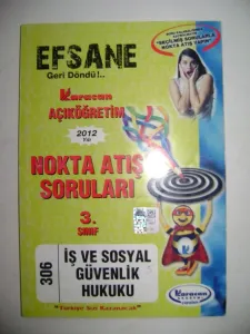 İş ve Sosyal Güvenlik Hukuku 3. Sınıf Nokta Atış Soruları