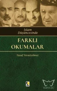 İslam Düşüncesinde Farklı  Okumalar