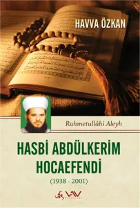 Mükellef İnsan Hasbi Abdülkerim