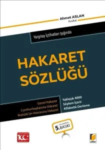 Yargıtay İçtihatları Işığında Hakaret Sözlüğü