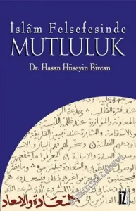 İslam Felsefesinde Mutluluk -        2001