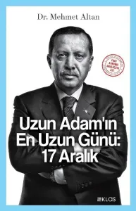Uzun Adamın En Uzun Günü 17 Aralık