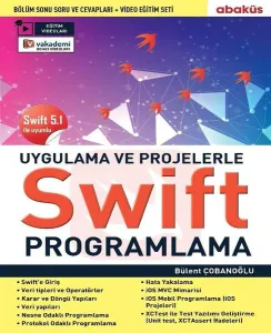 Uygulamalarla Ve Projelerle Swift Programlama