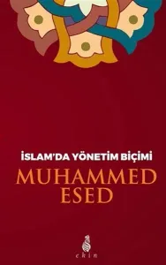 İslam'da Yönetim Biçimi İslam'da Yönetim Biçimi