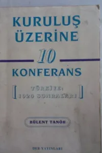Kuruluş Üzerine 10 Konferans