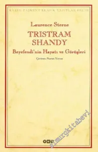 Tristram Shandy Beyefendi'nin Hayatı ve Görüşleri (Ciltli) -        1999