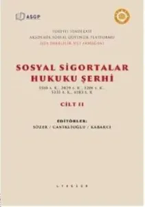 Sosyal Sigortalar Hukuku Şerhi