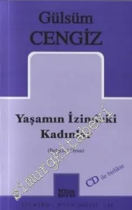 Yaşamın İzindeki Kadınlar -         2007