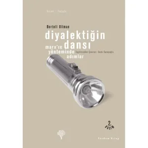 DİYALEKTİĞİN DANSI Marx'ın Yönteminde Adımlar