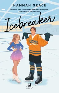 Icebreaker - Maple Hills Serisi 1.Kitap