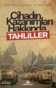 Cihadın Kazanımları Hakkında Tahliller