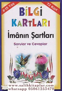 Bilgi Kartları 2 (6-15 Yaş) İmânın Şartları Sorular ve Cevaplar