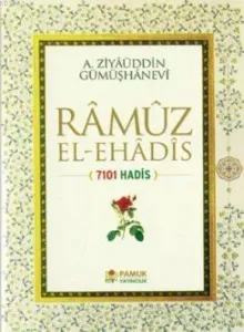 Ramuz El-Ehadis (Hadis-009); 7101 Hadis
