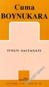 O'nun Saltanatı -        2002