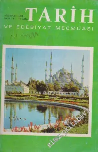 Hayat Tarih ve Edebiyat Mecmuası [ Dergisi ] - Sayı: 8 Sıra No: 212    18  Ağustos