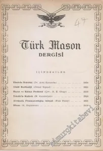 Türk Mason Dergisi - Sayı: 47    12  Temmuz 1962