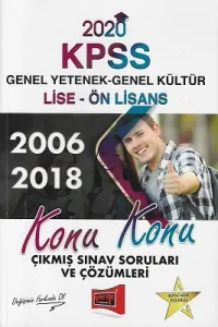 KPSS Lise Ön Lisans Genel Yetenek Genel Kültür Konu Konu 2006 2018 Çıkmış Sınav Soruları ve Çözümleri Yargı Yayınları