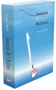 Sonsuzda Bir 'i Buldum