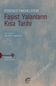 Faşist Yalanların Kısa Tarihi -         2025
