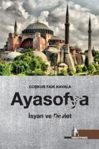 Ayasofya: İsyan ve Devlet -        2013