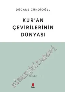 Kur'an Çevirilerinin Dünyası -