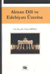 Alman Dili ve Edebiyatı Üzerine