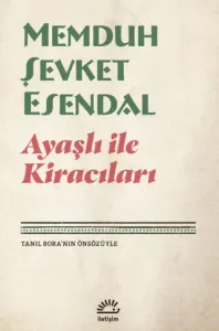 Ayaşlı ile Kiracıları