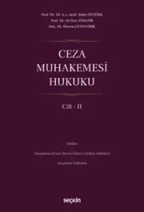 Ceza Muhakemesi Hukuku Cilt – II