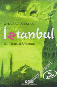 İztanbul 3: Tılsımlar Uyanınca -         2023