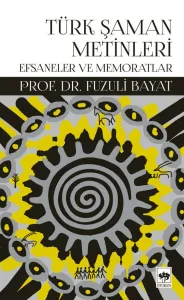 Türk Şaman Metinleri