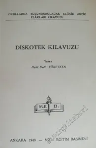 Diskotek Kılavuzu: Okullarda Bulundurulacak Klasik Müzik Plakları Kılavuzu -        1947