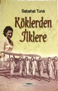 Köklerden İlklere