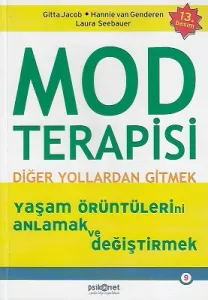 Mod Terapisi: Diğer Yollardan Gitmek