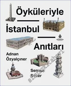 Öyküleriyle İstanbul Anıtları  CİLTLİ -        2023