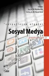Sosyal Medya Araştırmaları 2: Sosyalleşen Olgular -         2012