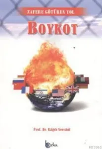 Zafere Götüren Yol Boykot