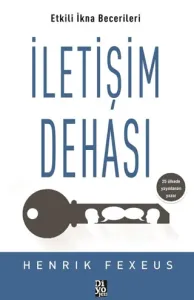 İletişim Dehası Etkili İkna Becerileri