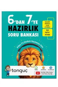 TONGUÇ 6 DAN 7 YE HAZIRLIK KİTABI