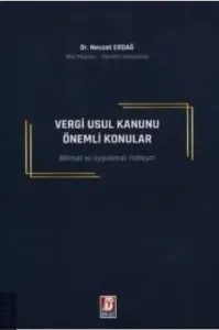 Vergi Usul Kanunu ve Önemli Konular