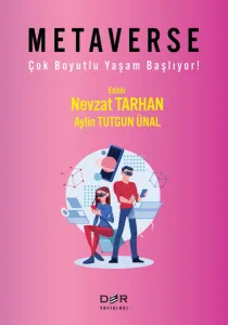 METAVERSE (Çok Boyutlu Yaşam Başlıyor)