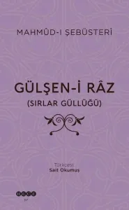 Gülşen-i Râz;Sırlar Güllüğü