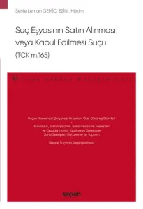 Suç Eşyasının Satın Alınması veya Kabul Edilmesi Suçu