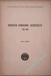 Amerikan Romanında Gerçekçilik 1870 - 1900 -        1987