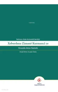Berhema Mela Mehmûdê Mazîdî Xeberdana Zimanê Kurmancî Ye