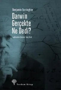 DARWIN GERÇEKTE NE DEDİ?