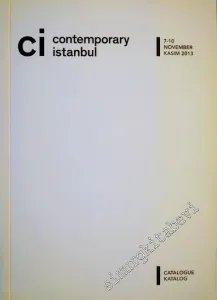 Cİ - Contemporary İstanbul 8, 2013 [Fuar Katalog] -        2013