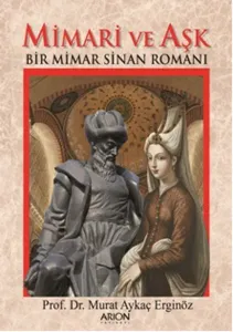 Mimari Ve Aşk Mimari Ve Aşk